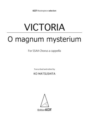O magnum mysterium(Victoria, SSAA)